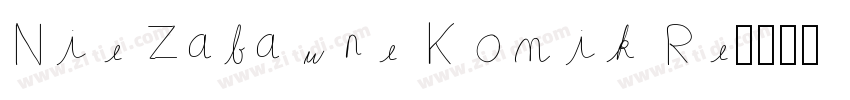 Nie Zabawne Komik Re字体转换